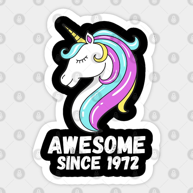 Awesome Since 1972, Unicorn 1972 Sticker by ahmad211